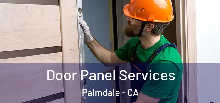  Door Panel Services Palmdale - CA