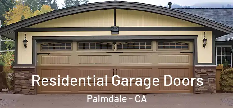  Residential Garage Doors Palmdale - CA